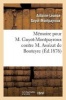 Memoire Pour M. Guyot-Montpayroux Contre M. Assezat de Bouteyre (French, Paperback) - Guyot Montpayroux A L Photo