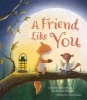 A Friend Like You (Hardcover) - Andrea Schomburg Photo