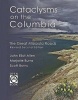 Cataclysms on the Columbia - The Great Missoula Floods (Paperback, 2nd) - John Eliot Allen Photo