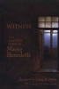 Witness - The Selected Poems of  (Paperback) - Mario Benedetti Photo