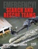 Search and Rescue Teams - Saving People in Danger (Hardcover) - Justin Petersen Photo