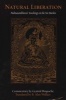 Natural Liberation - Padmasambhava's Teachings on the Six Bardos (Paperback) - Gyatrul Rinpoche Photo