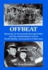 Offbeat - Memories of Tynemouth Borough Police and the Communities it Served (Paperback) - Ken Banks Photo