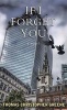 If I Forget You (Large print, Hardcover, large type edition) - Thomas Christopher Greene Photo