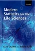 Modern Statistics for the Life Sciences (Paperback, New) - Alan Grafen Photo