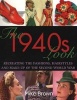 The 1940s Look - Recreating the Fashions, Hairstyles and Make-up of the Second World War (Paperback) - Mike Brown Photo