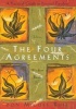 The Four Agreements - A Toltec Wisdom Book (Paperback, 1st ed.) - Don Miguel Ruiz Photo