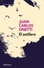 El Astillero (Spanish, Paperback) - Juan Carlos Onetti Photo