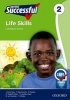 Oxford Successful Life Skills - Gr 2: Learner's Book (Paperback) - J Dommisse Photo