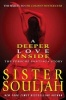 A Deeper Love Inside - The Porsche Santiaga Story (Hardcover) - Sister Souljah Photo