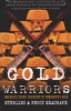 Gold Warriors - America's Secret Recovery of Yamashita's Gold (Paperback) - Sterling Seagrave Photo