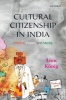 Cultural Citizenship in India - Politics, Power, and Media (Hardcover) - Lion Konig Photo