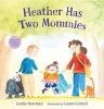 Heather Has Two Mommies (Hardcover) - Lesl ea Newman Photo