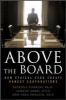 Above the Board - How Ethical CEOs Create Honest Corporations (Hardcover) - Patrizia Porrini Photo