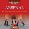 When Football Was Football: Arsenal - A Nostalgic Look at a Century of the Club (Paperback, New edition) - Paul Joseph Photo