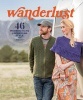 Wanderlust - 46 Modern Knits for Bohemian Style (Paperback) - Tanis Gray Photo