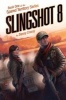 Slingshot 8 (Paperback) - Danny Creasy Photo