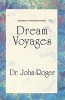 Dream Voyages (Paperback, 2nd Revised edition) - John Roger Photo