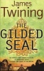 The Gilded Seal (Paperback) - James Twining Photo