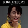 Burmese Shadows - Twenty-Five Years Reporting on Life Behind the Bamboo Curtain (Hardcover) - Thierry Falise Photo