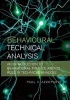 Behavioural Technical Analysis - An Introduction to Behavioural Finance and Its Role in Technical Analysis (Paperback) - Paul V Azzopardi Photo