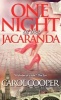 One Night at the Jacaranda (Paperback) - Carol Cooper Photo