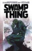 Swamp Thing: The Root of All Evil - The Root of All Evil (Paperback) - Mark Miller Photo