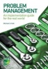 Problem Management - An Implementation Guide for the Real World (Paperback) - Michael G Hall Photo