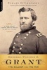 General Ulysses S. Grant - The Soldier and the Man (Paperback, Annotated Ed) - Edward G Longacre Photo