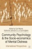 Community Psychology and the Socio-economics of Mental Distress - International Perspectives (Paperback) - Carl Walker Photo