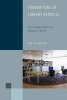 Foundations of Library Services - An Introduction for Support Staff (Paperback) - Hali R Keeler Photo