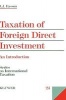 Taxation of Foreign Direct Investment - An Introduction (Hardcover) - AJ Easson Photo