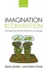 Imagination and Convention - Distinguishing Grammar and Inference in Language (Paperback) - Ernie Lepore Photo