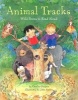 Animal Tracks - Wild Poems to Read Aloud (Hardcover) - Charles Ghigna Photo