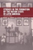 Studies in the Formation of the Nation-state in Latin America (Paperback) - James Dunkerley Photo