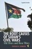 The Root Causes of Sudan's Civil Wars - Old Wars and New Wars (Paperback, 3rd Expanded edition) - Douglas H Johnson Photo