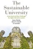 The Sustainable University - Green Goals and New Challenges for Higher Education Leaders (Paperback) - James Martin Photo