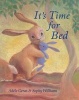 It's Time for Bed (Hardcover) - Adele Geras Photo