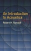 An Introduction to Acoustics (Paperback, Dover ed) - Robert H Randall Photo