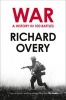 War - A History in 100 Battles (Paperback) - Richard Overy Photo