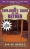 An Explorer's Guide to the Nether, Book Two (Paperback) - Winter Morgan Photo