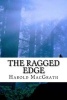 The Ragged Edge (Paperback) - Harold MacGrath Photo