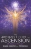 The Archangel Guide to Ascension - 55 Steps to the Light (Paperback) - Diana Cooper Photo