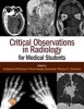 Critical Observations in Radiology for Medical Students (Paperback) - Richard C Semelka Photo