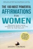 Affirmation the 100 Most Powerful Affirmations for Women 2 Amazing Affirmative Bonus Books Included for Weight Loss & Inner Child - Unleash Your Inner Strength & Beauty to Live Life to the Fullest (Paperback) - Jason Thomas Photo