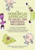 The Homunculi Approach to Social and Emotional Wellbeing - A Flexible CBT Programme for Young People on the Autism Spectrum or with Emotional and Behavioural Difficulties (Paperback) - Anne Greig Photo