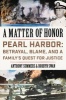 A Matter of Honor - Pearl Harbor: Betrayal, Blame, and a Family's Quest for Justice (Hardcover) - Anthony Summers Photo