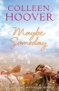 Maybe Someday (Paperback) - Colleen Hoover Photo