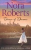 Dance of Dreams (Paperback, New Ed) - Nora Roberts Photo