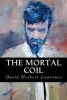 The Mortal Coil (Paperback) - David Herbert Lawrence Photo